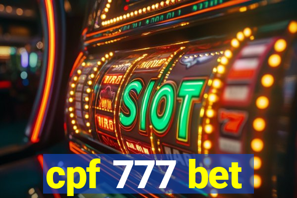 cpf 777 bet